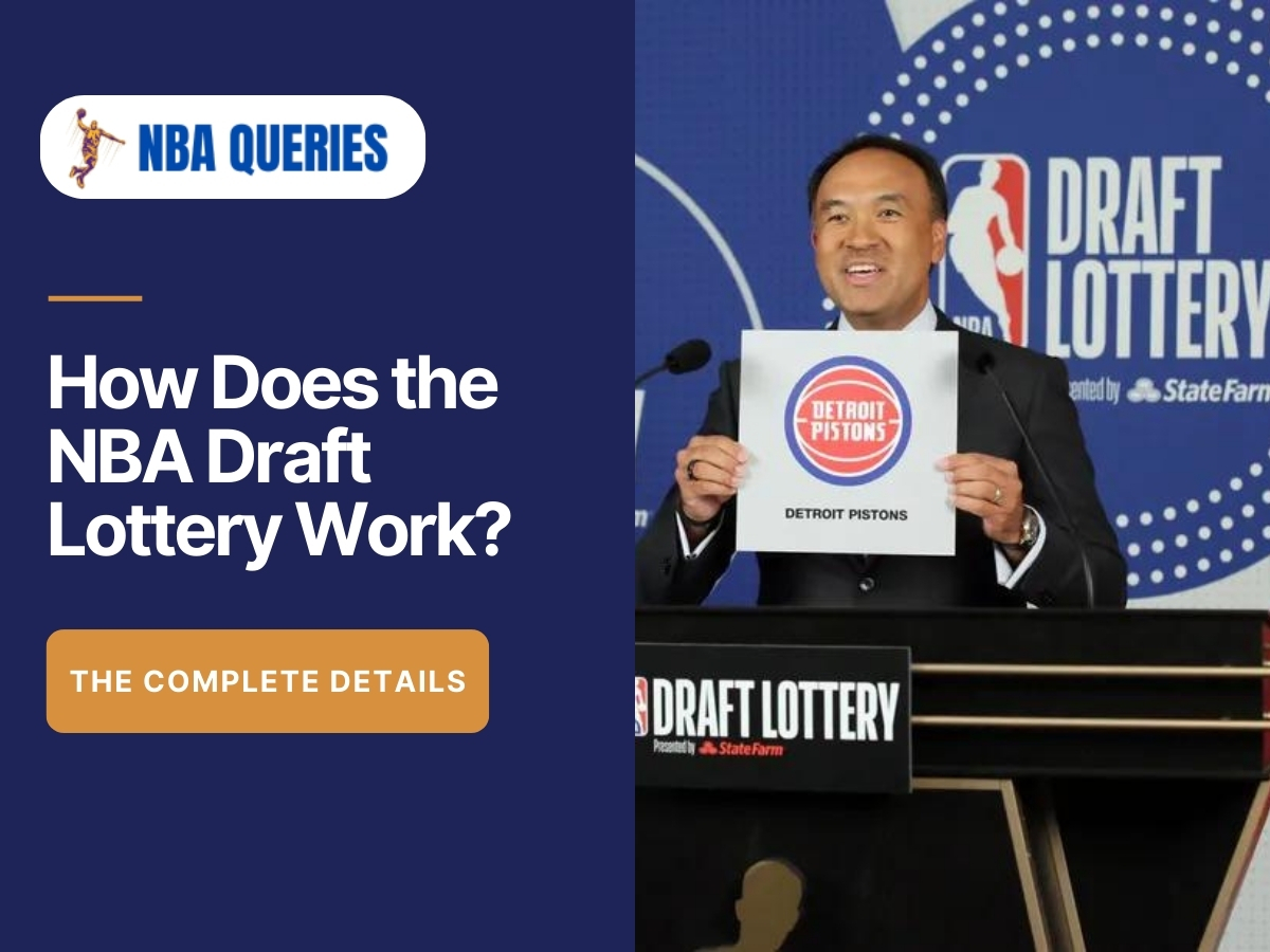 How Does the NBA Draft Lottery Work