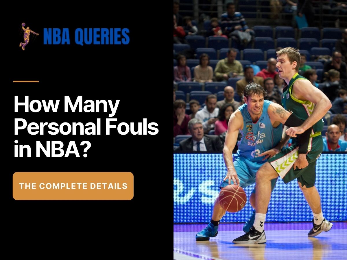 how many personal fouls in nba