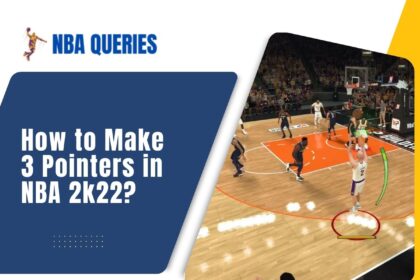 how to make 3 pointers in nba 2k22