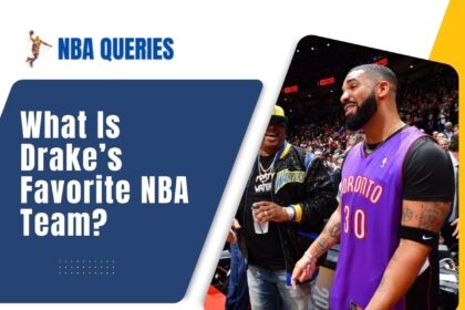 what is drake's favorite nba team