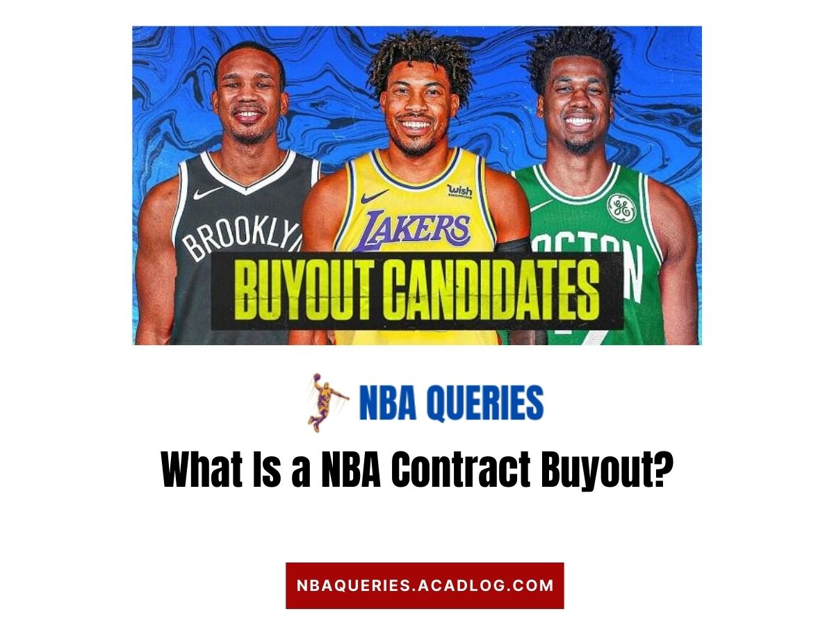 What Is a NBA Contract Buyout?