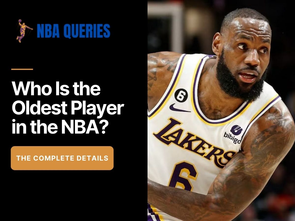 Who Is the Oldest Player in the NBA