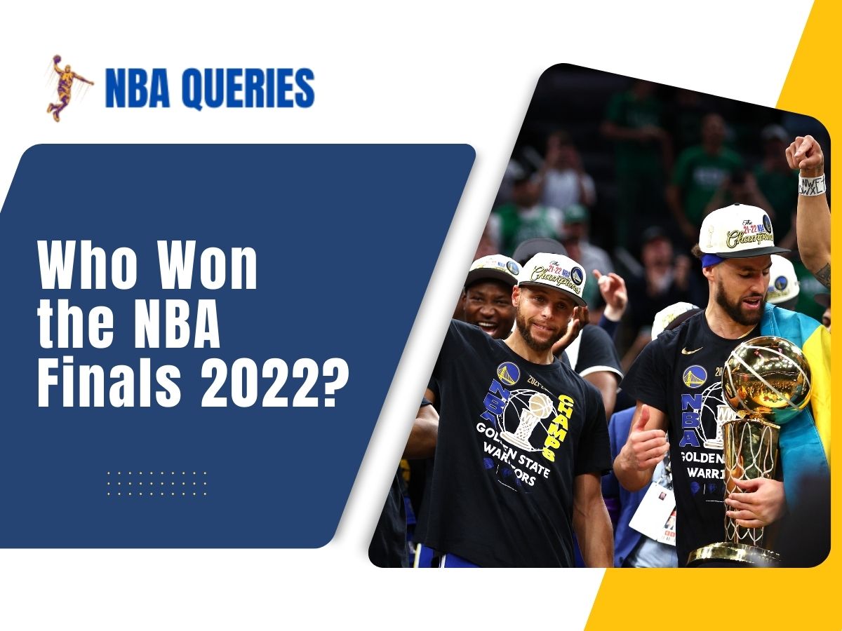 Who Won the NBA Finals 2022