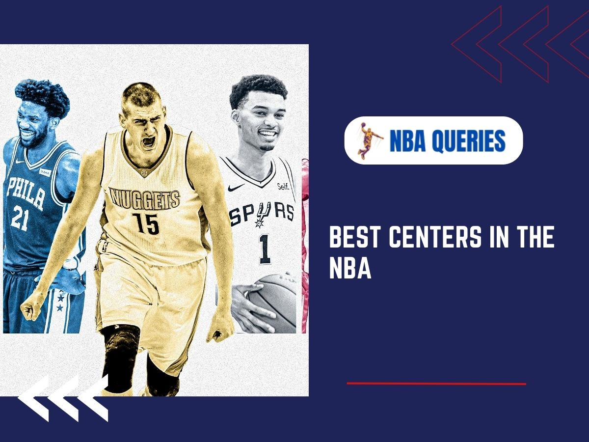best centers in the nba