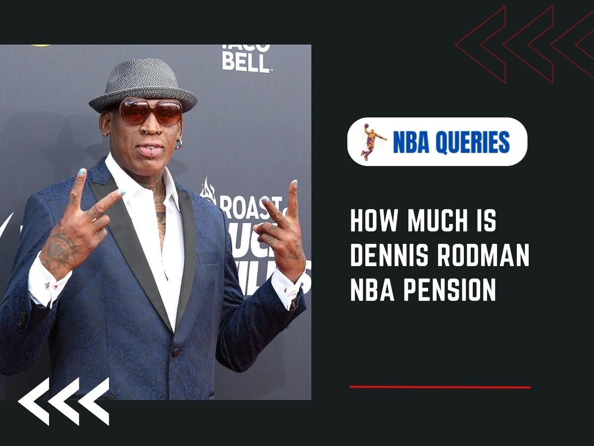 Dennis Rodman NBA pension