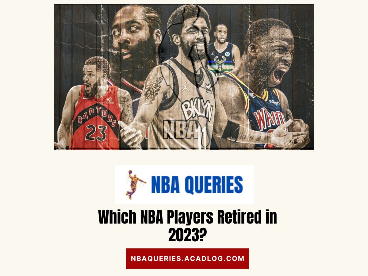 NBA players who retired in 2023