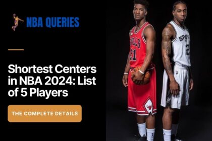 Shortest Centers in NBA 2024