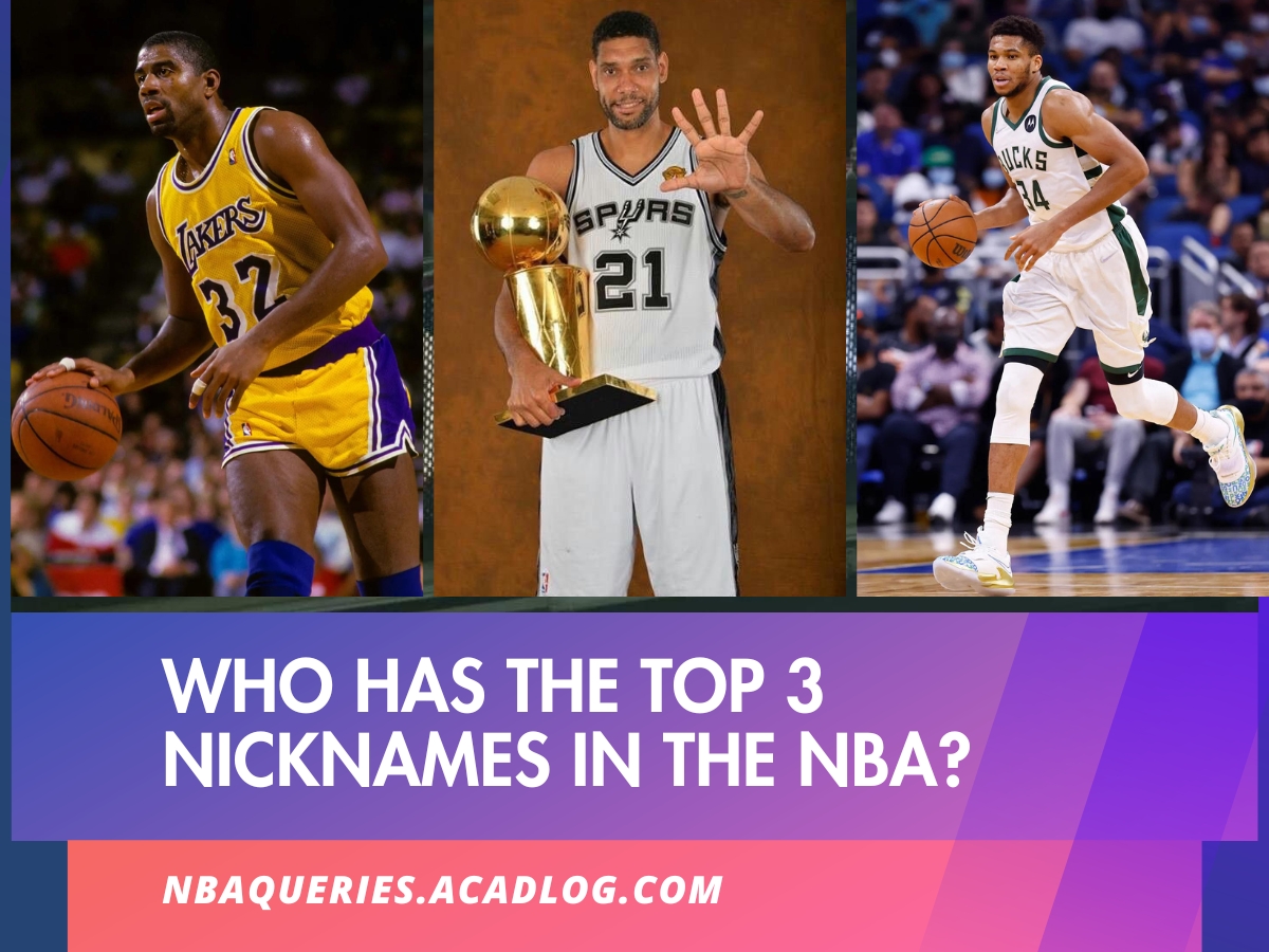 Top 3 Nicknames in the NBA