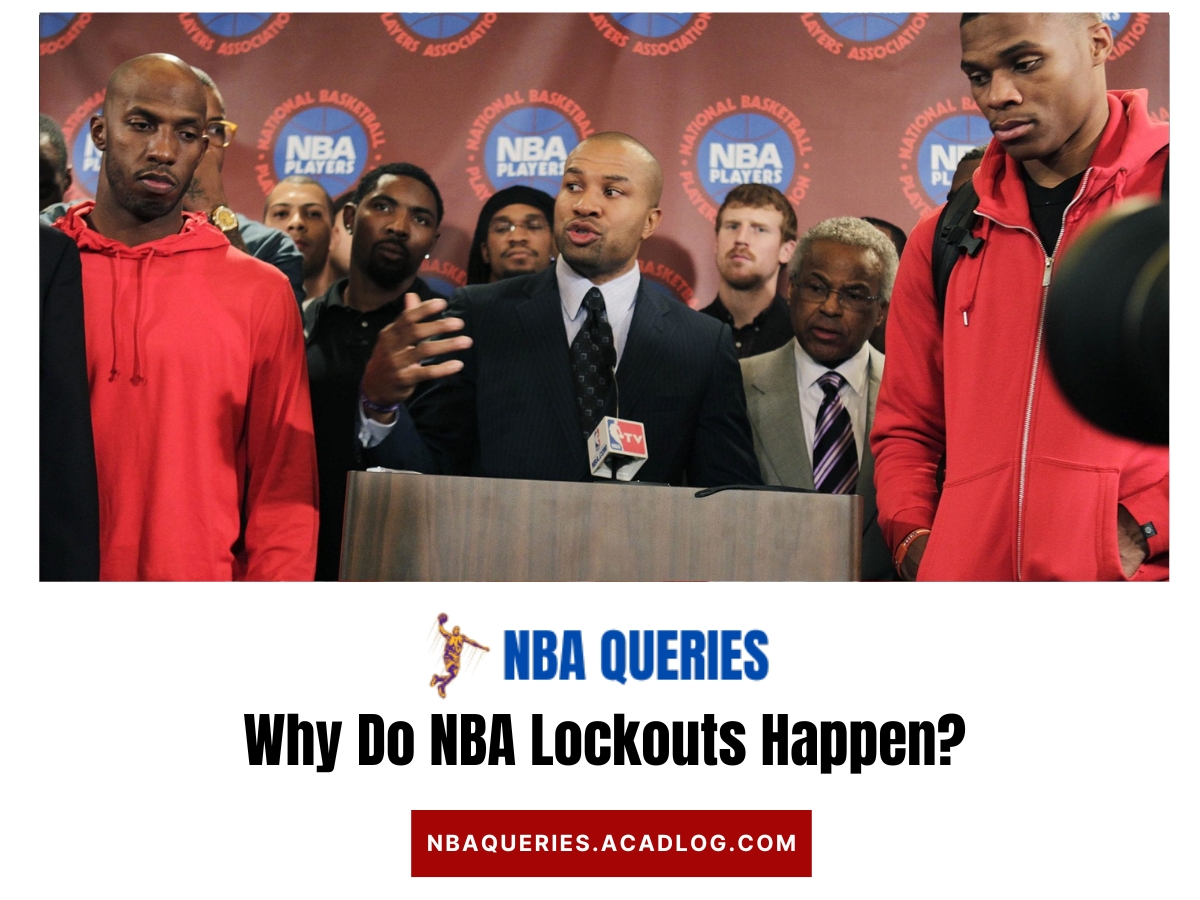 Why Do NBA Lockouts Happen
