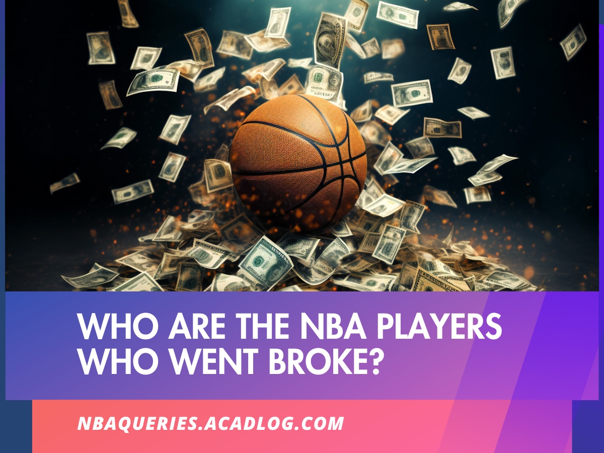 NBA Players Who Went Broke