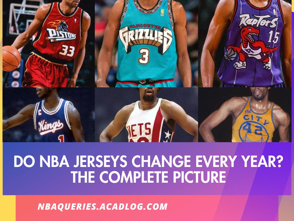 Do NBA Jerseys Change Every Year